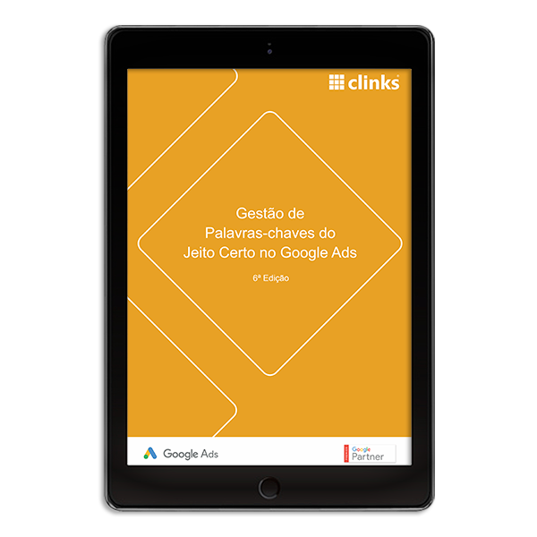 Gestão de Palavras-chave do Jeito Certo no Google Ads