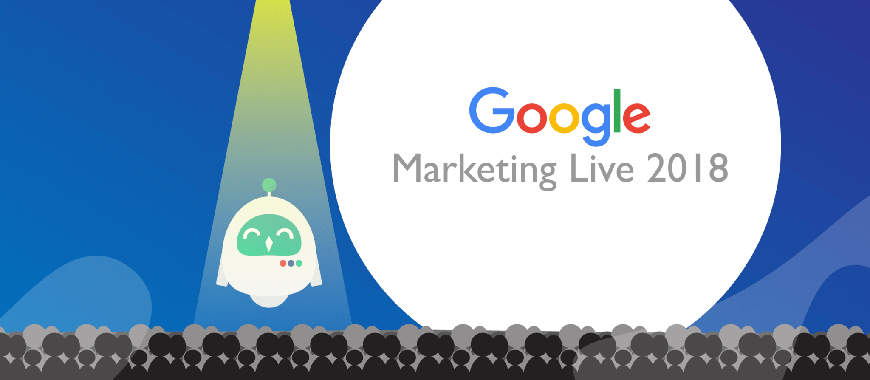 Resumo do Google Marketing Live Keynote 2018