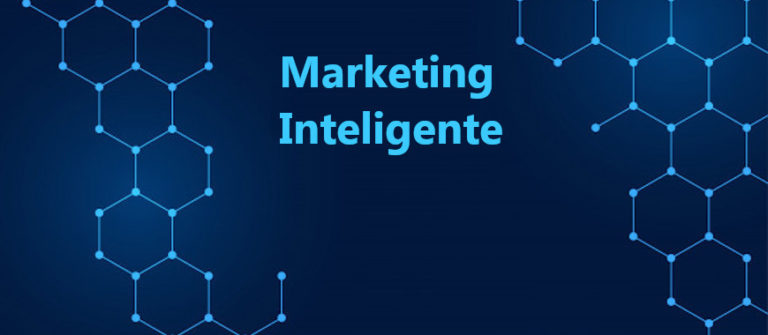 Marketing Inteligente – Conheça a Geração de Ferramentas Inteligentes do Marketing Digital