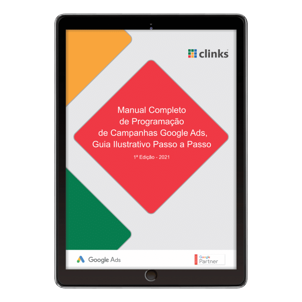 Manual Completo de Programação de Campanhas Google Ads - 1ª edição 2021